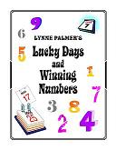 Lucky Days and Winning Numbers